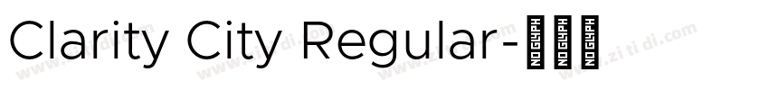 Clarity City Regular字体转换